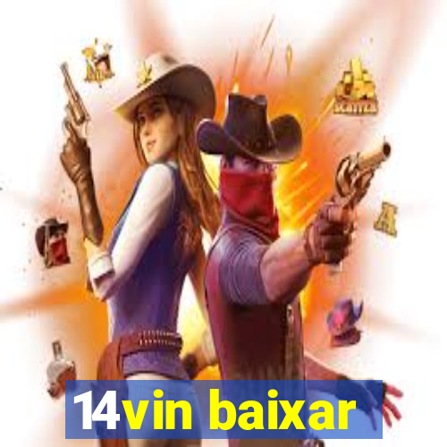 14vin baixar